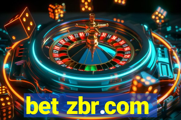 bet zbr.com