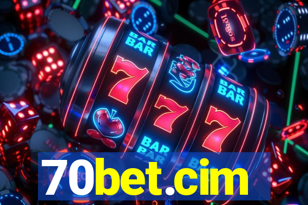 70bet.cim