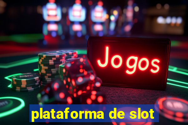 plataforma de slot