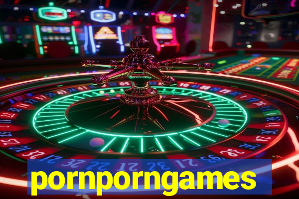 pornporngames