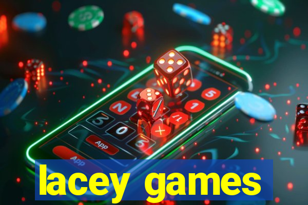 lacey games