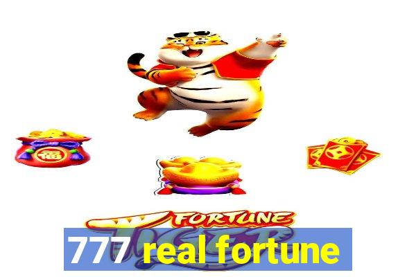 777 real fortune