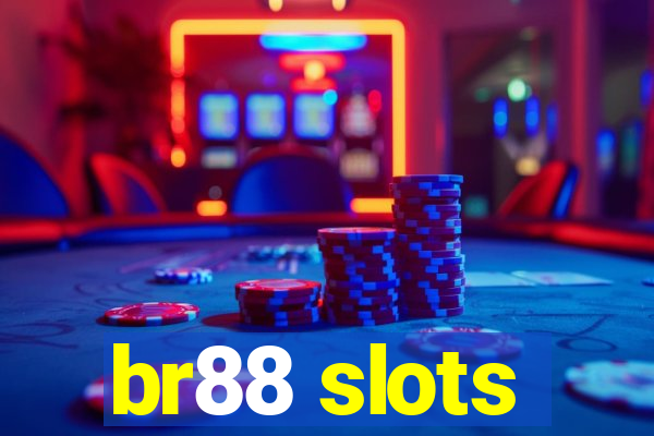 br88 slots