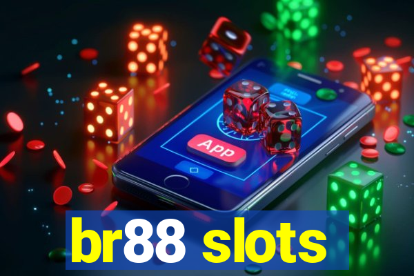 br88 slots