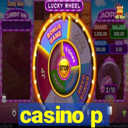 casino p