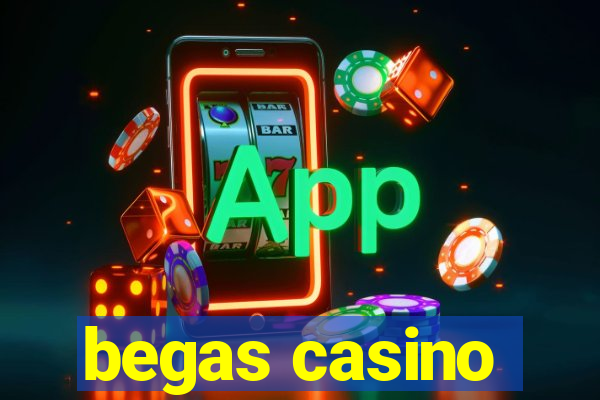 begas casino