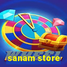 sanam store