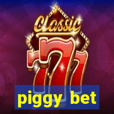 piggy bet