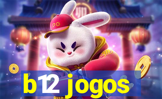 b12 jogos