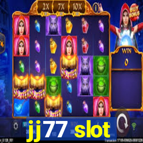 jj77 slot