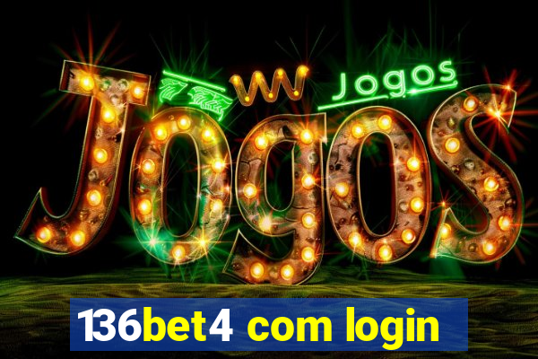 136bet4 com login