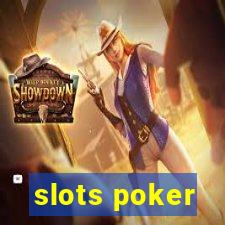 slots poker