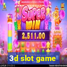 3d slot game