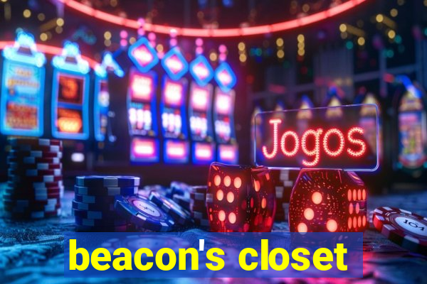 beacon's closet