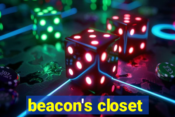 beacon's closet