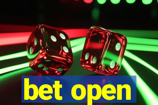 bet open