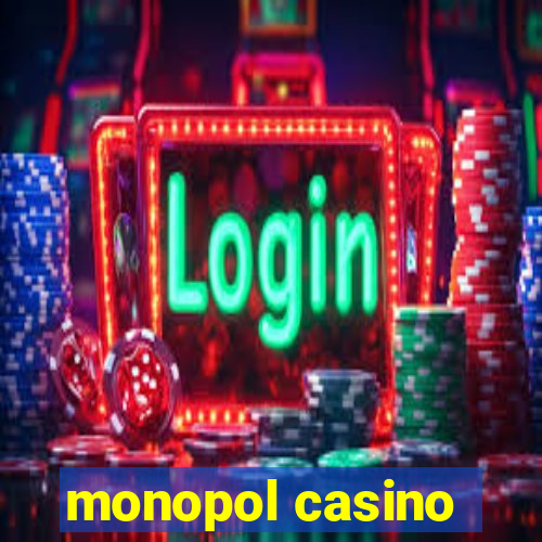 monopol casino