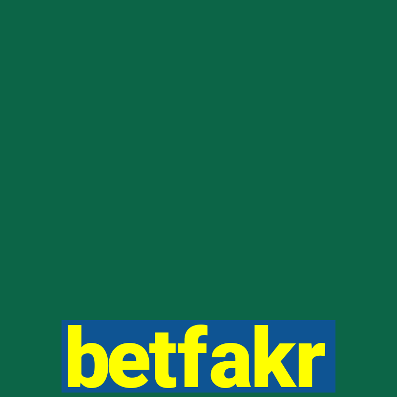 betfakr