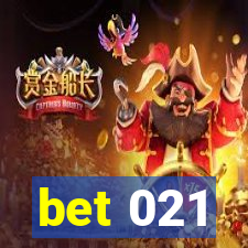 bet 021