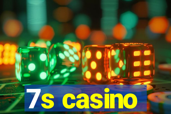 7s casino