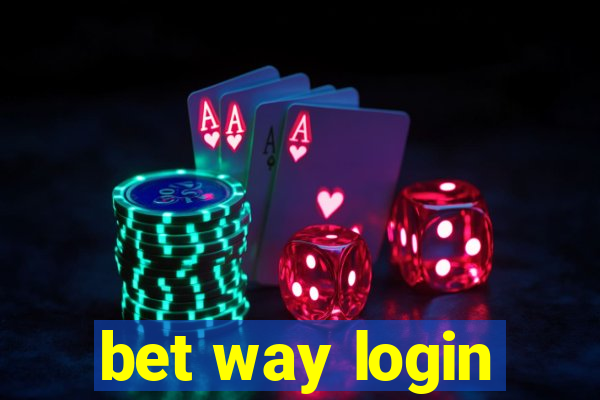 bet way login