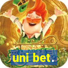 uni bet.