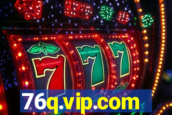 76q.vip.com