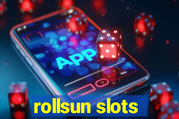 rollsun slots