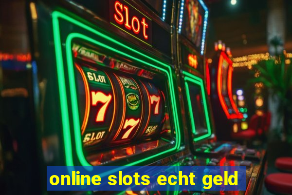 online slots echt geld