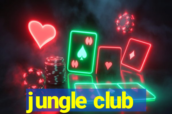 jungle club