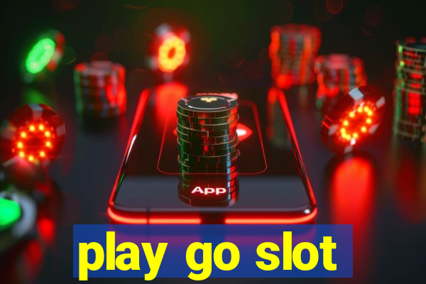 play go slot