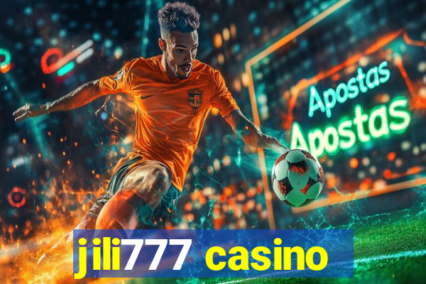 jili777 casino