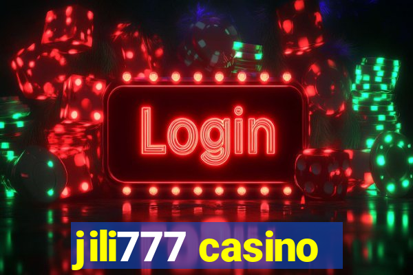 jili777 casino