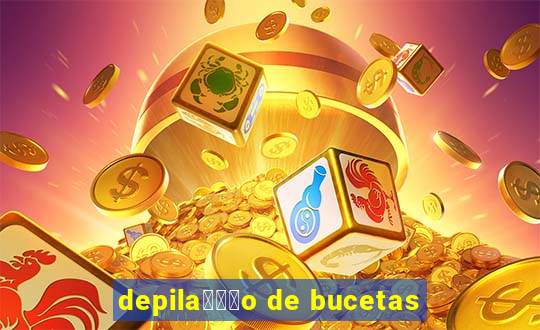 depila鑾借尗o de bucetas