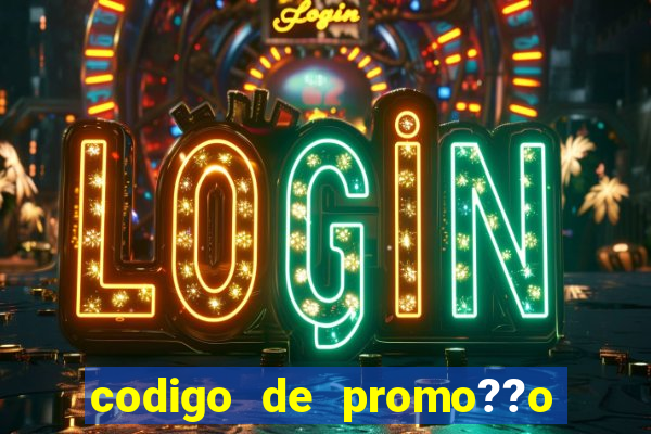 codigo de promo??o vai de bet