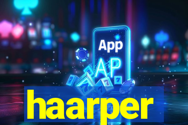 haarper