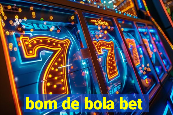 bom de bola bet