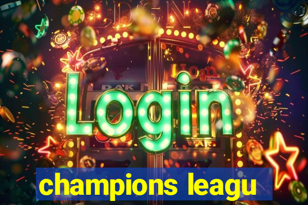 champions leagu