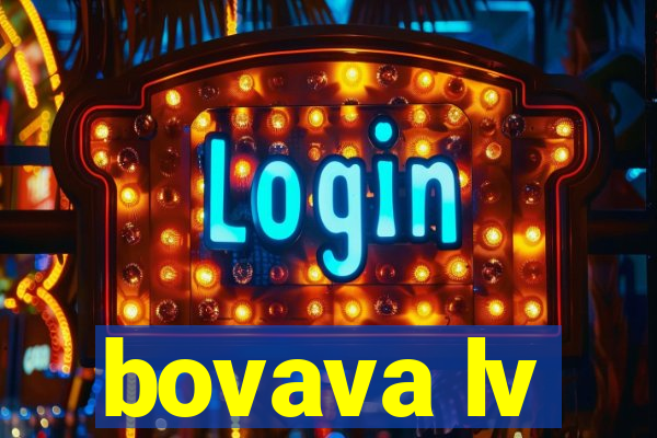 bovava lv