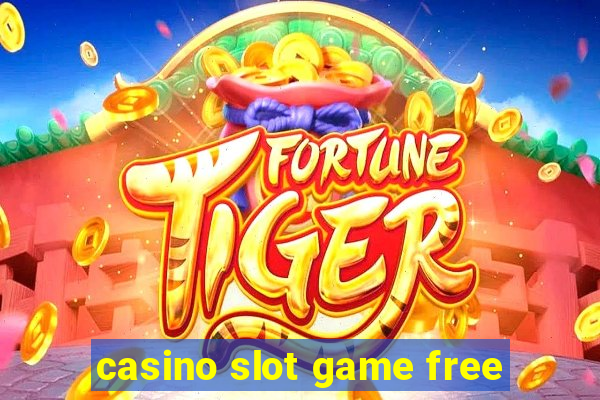 casino slot game free