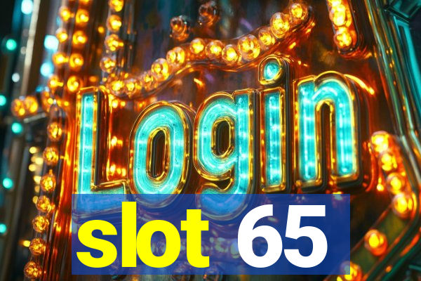 slot 65