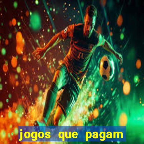 jogos que pagam para ser jogados