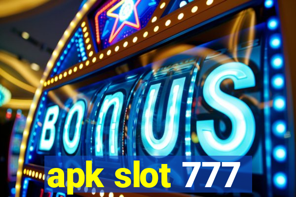 apk slot 777