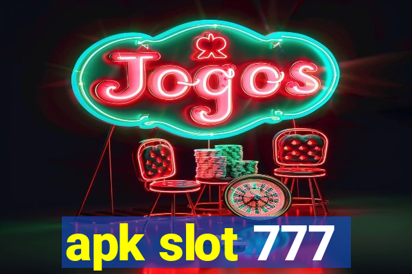 apk slot 777