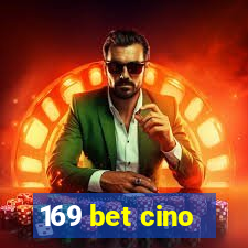 169 bet cino