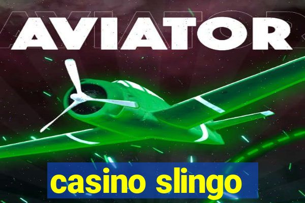 casino slingo