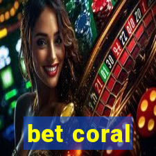 bet coral