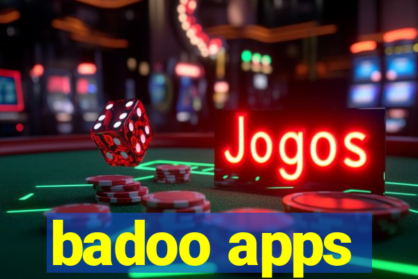 badoo apps