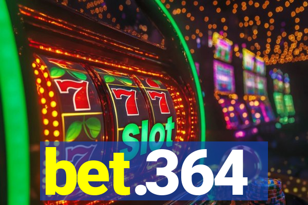 bet.364