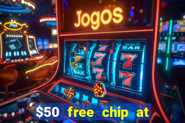 $50 free chip at lucky creek casino